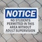 Signmission No Students Permitted In This Area Without, 10 in W x Rectangle, Aluminum OS-2PACK-NS-A-710-L-14873 - alternate 6